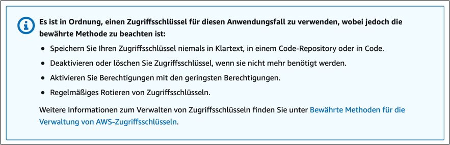 Abbildung 2: Zugriffsschlüssel Hinweis Amazon Web Services (AWS)